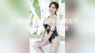 其他传媒RAS-0011 男友不在家 VR AV初体验